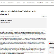 El estado del mercado de M&A en Chile frente a la incertidumbre local